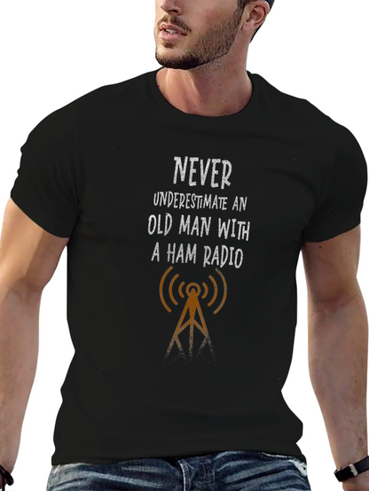 Camiseta Negra: Nunca Subestimes a un Hombre con Radio