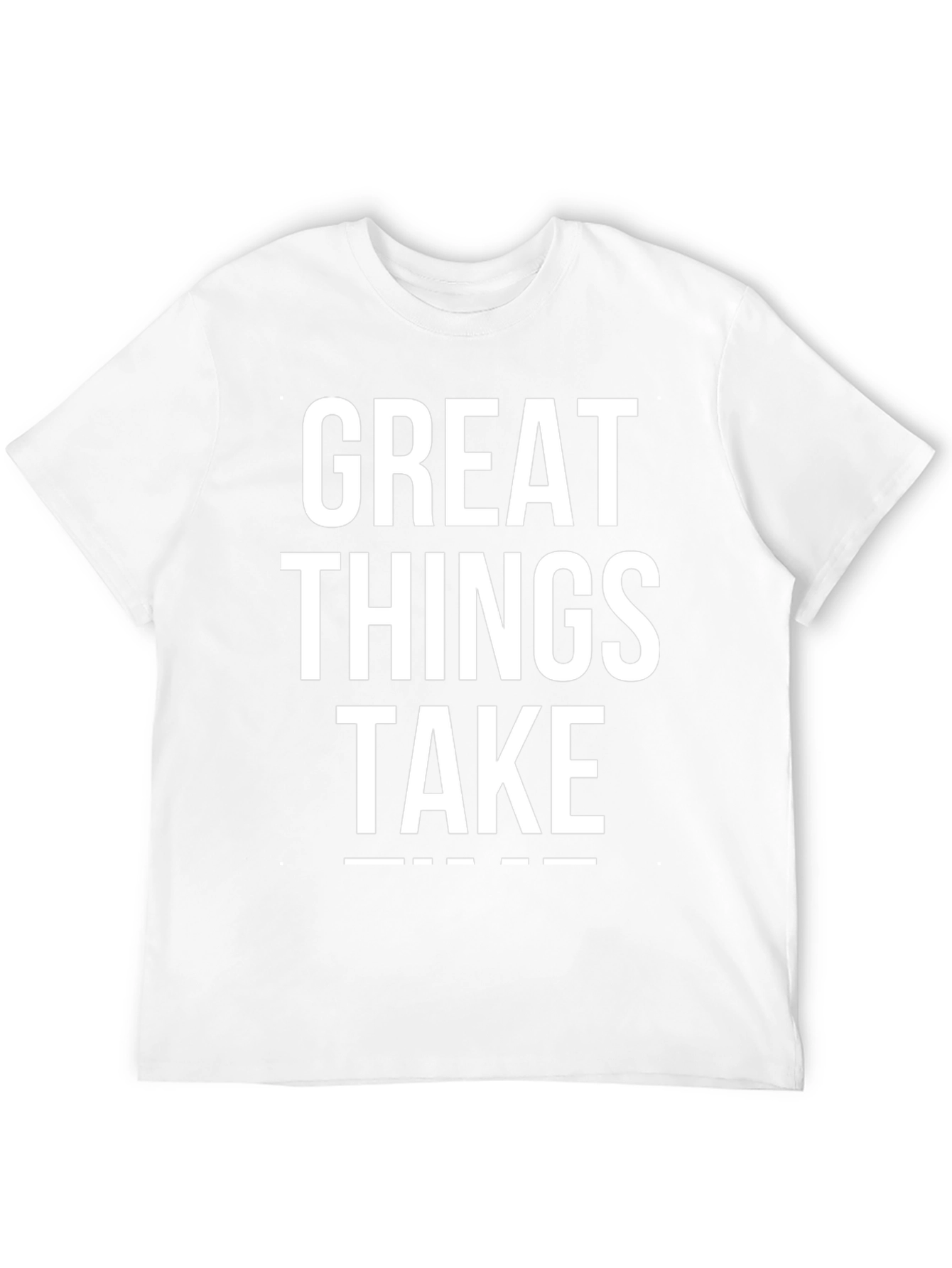 Camiseta Negra: Great Things Take Time