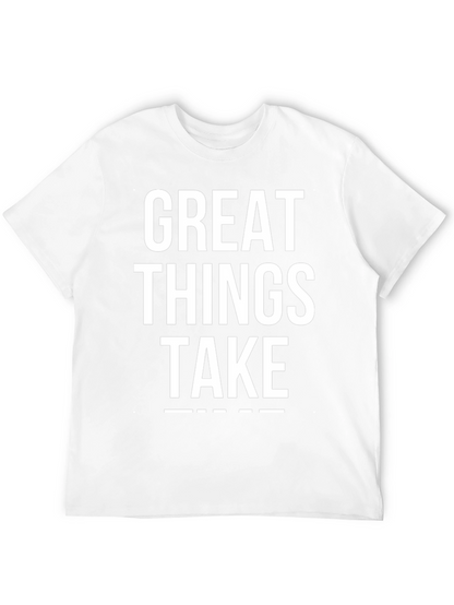 Camiseta Negra: Great Things Take Time