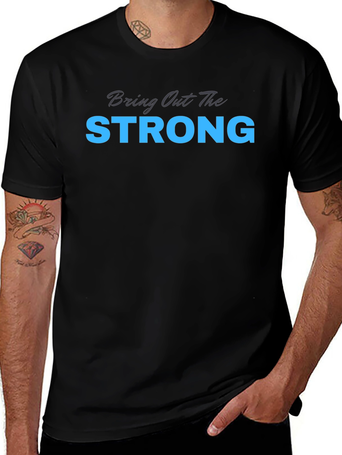 Camiseta Negra: Bring Out The Strong
