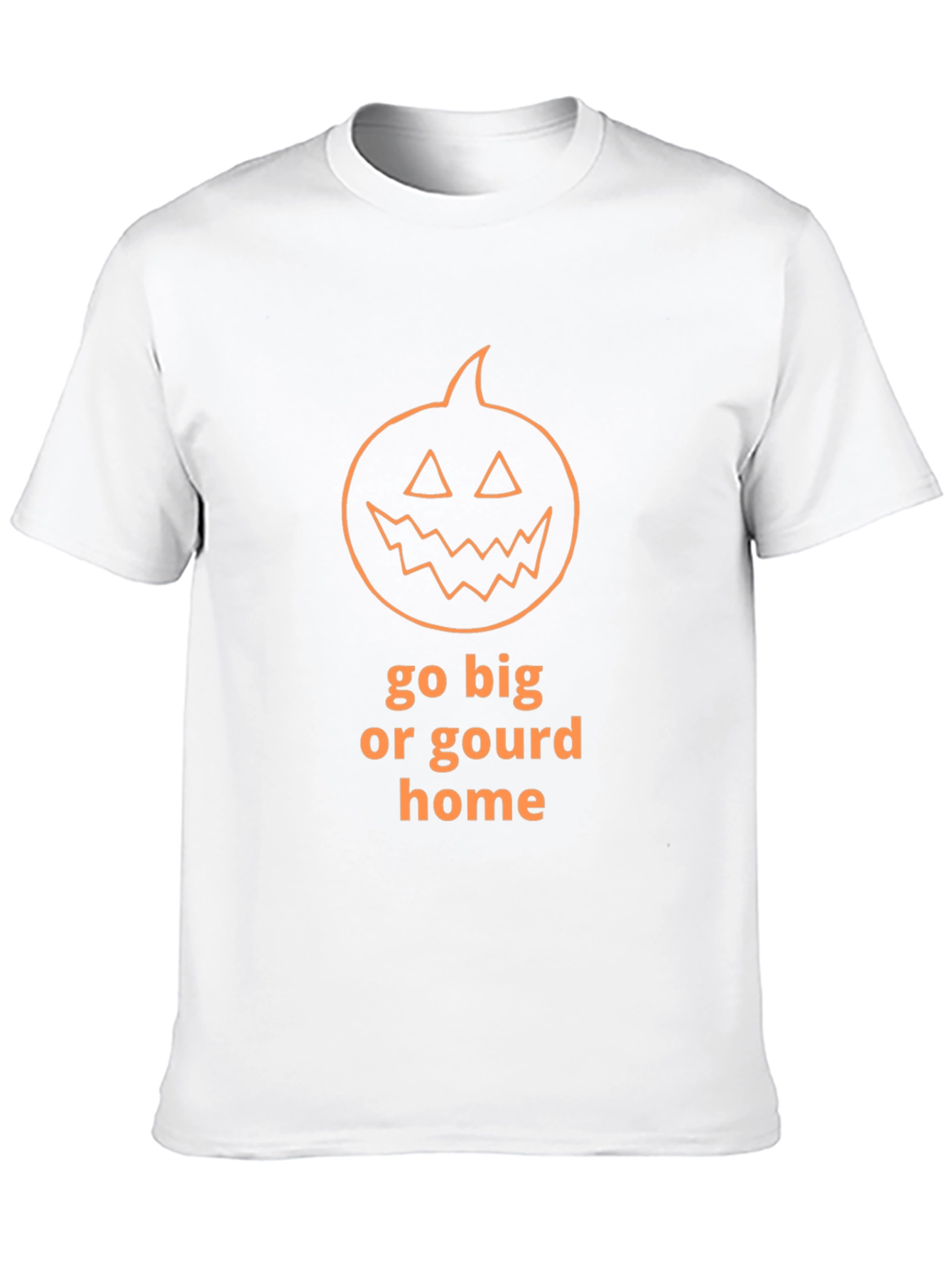 Camiseta de Halloween Go Big or Gourd Home