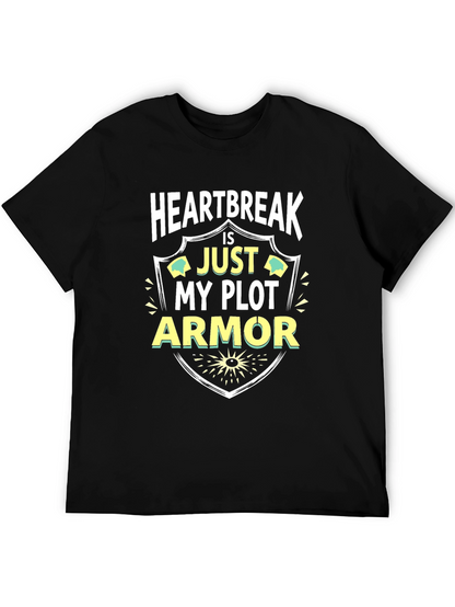 Camiseta Negra: Heartbreak is Just My Plot Armor