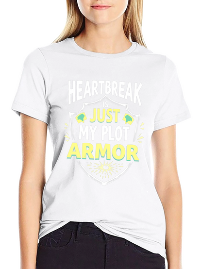 Camiseta Negra: Heartbreak is Just My Plot Armor