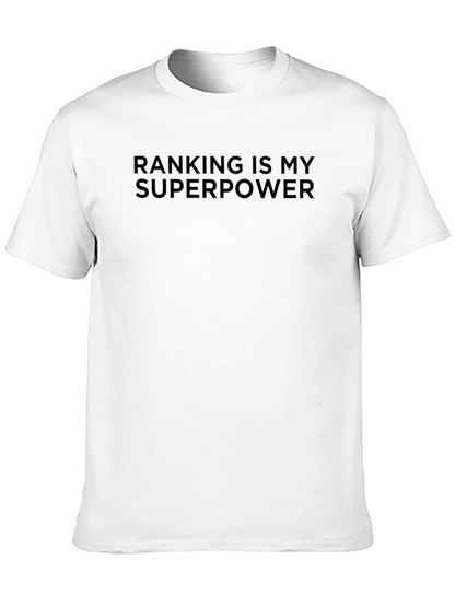 Camiseta Negra: Mi Superpoder es el Ranking