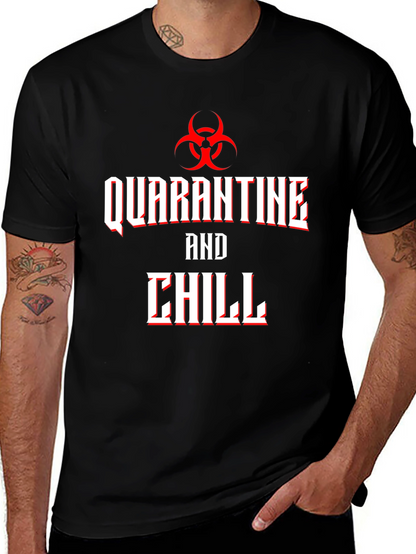 Camiseta Hombre Quarantine and Chill Diseño Biohazard
