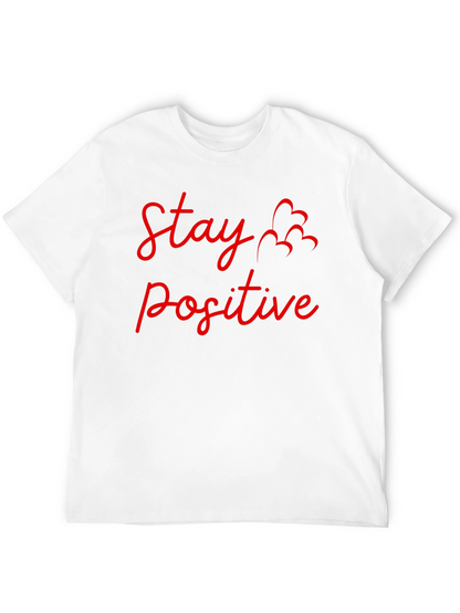 Camiseta Negra: Stay Positive - Diseño Motivador