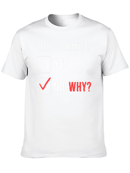 Camiseta ¿Eres paranoico? con diseño divertido