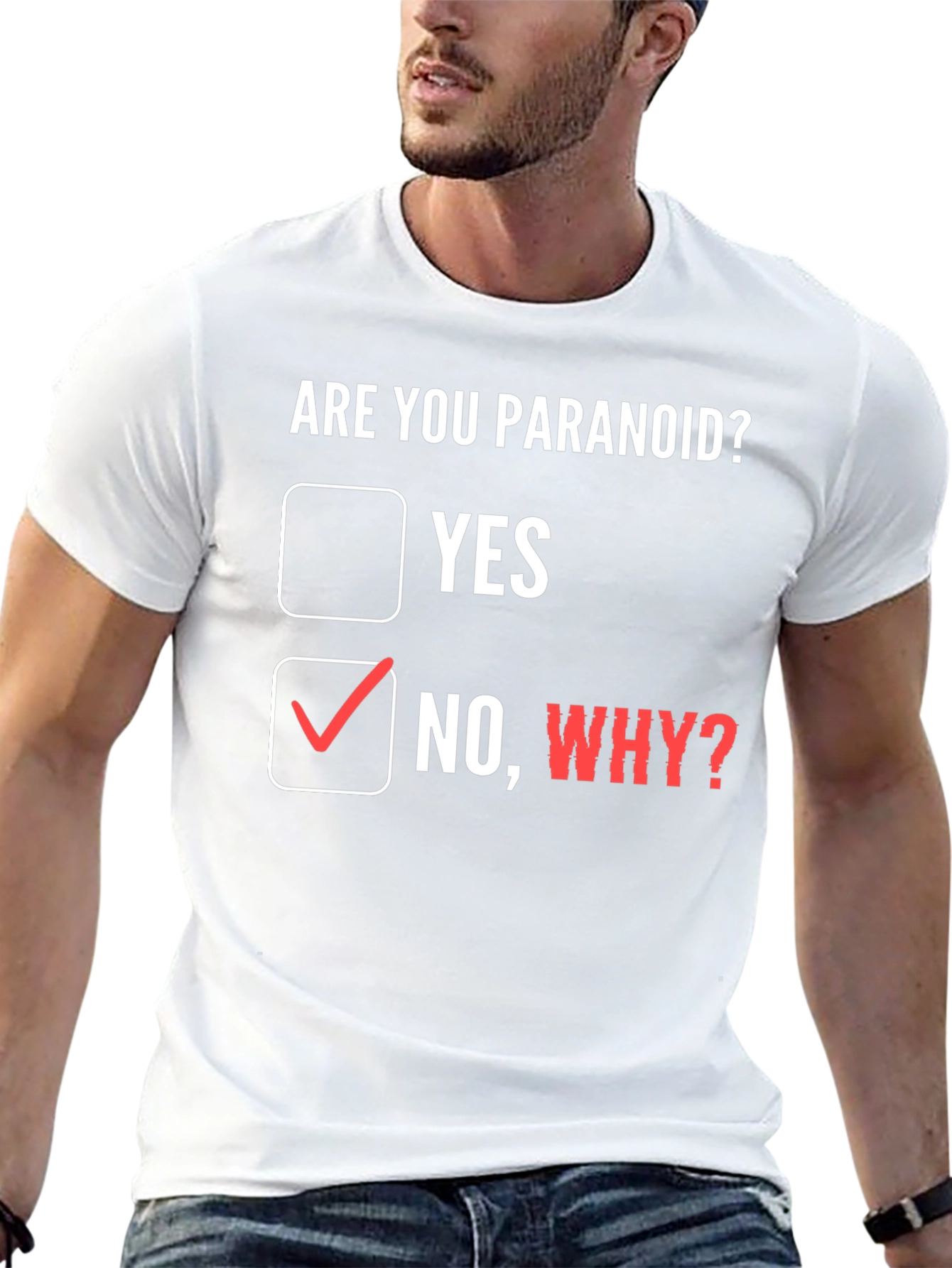 Camiseta ¿Eres paranoico? con diseño divertido