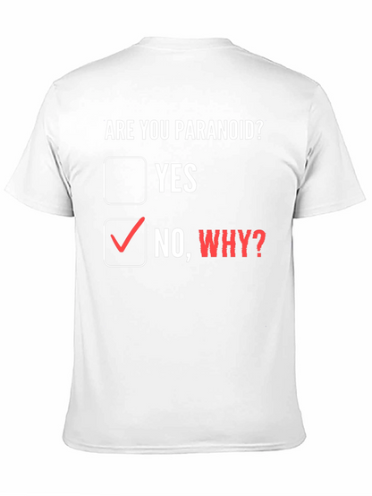 Camiseta ¿Eres paranoico? con diseño divertido